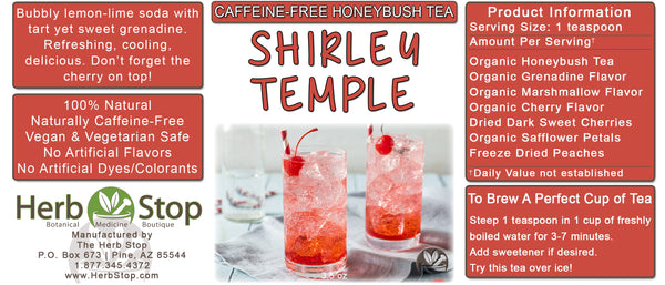 Shirley Temple Loose Leaf Honeybush Tea Label