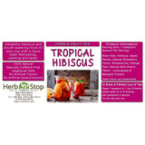Tropical Hibiscus Loose Leaf Herb & Fruit Tea Label